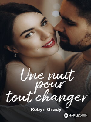 cover image of Une nuit pour tout changer